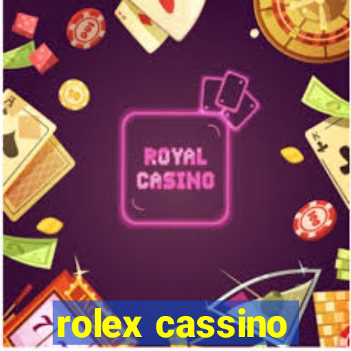 rolex cassino